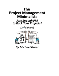[Sample Pages] The Project Management Minimalist: Just Enough