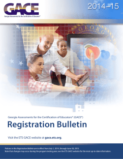 GACE® Registration Bulletin - GACE Home