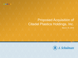 Proposed Acquisition of Citadel Plastics Holdings, Inc.