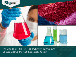 Toluene (CAS 108-88-3) Industry, Global and Chinese Market Forecast 2015