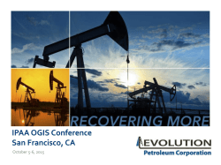 Evolution Petroleum to Present at the IPAA OGIS SanFrancisco