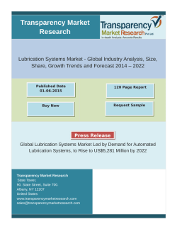 Lubrication Systems Market - Global Industry Analysis, Size, Share, Growth Trends ,Forecast 2014 – 2022
