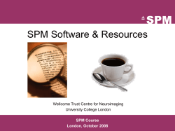 SPM8_Resources - Wellcome Trust Centre for Neuroimaging