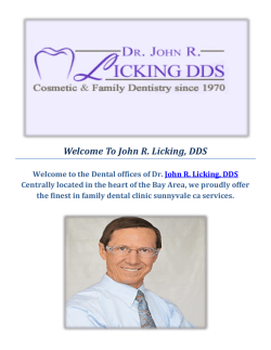 Best Dentist in Sunnyvale California in USA Dr John R Licking DDS