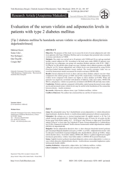 Evaluation of the serum visfatin and adiponectin levels in patients