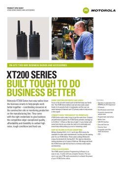 XT200 SERIES BUILT TOUGH TO DO BUSINESS BETTER