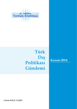 Türk Dış Politikası Gündemi - 21. Yüzyıl Türkiye Enstitüsü