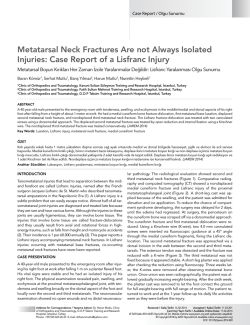 Metatarsal Neck Fractures Are not Always Isolated Injuries: Case