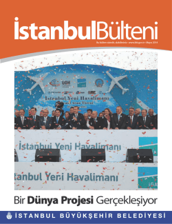 B r Dünya Projes Gerçekleş yor - İstanbul Büyükşehir Belediyesi