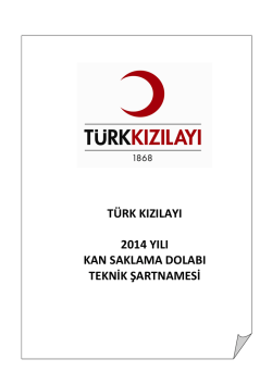 türk kızılayı 2014 yılı kan saklama dolabı teknik şartnamesi