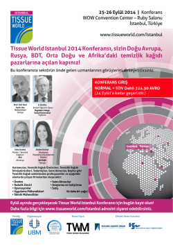 Tissue World Istanbul 2014 Konferansı, sizin Doğu Avrupa, Rusya
