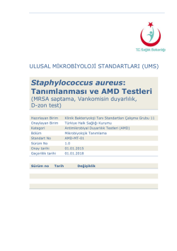 Staphylococcus aureus ve AMD testleri