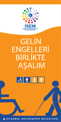 Engelliler Müdürlüğü Broşür - İstanbul Büyükşehir Belediyesi