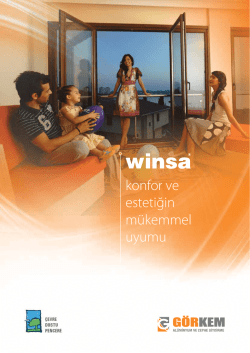 Winsa PVC Pencere • Kapı ve Panjur Sistemleri Farklı tasarımları ile