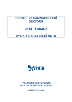 2014 TEMMUZ - İstanbul Tekstil ve Konfeksiyon İhracatçı Birlikleri