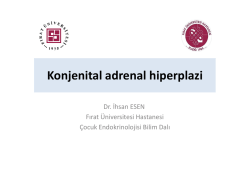 Konjenital adrenal hiperplazi (06.03.2014)