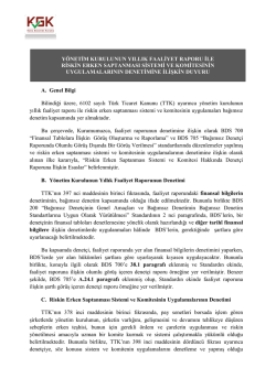 A. Genel Bilgi Bilindiği üzere, 6102 sayılı Türk Ticaret Kanunu (TTK