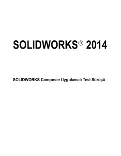 SOLIDWORKS Composer Uygulamalı Test Sürüşü