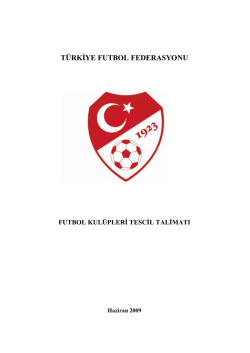 Kulüp Tescil Talimatı - Türkiye Futbol Federasyonu