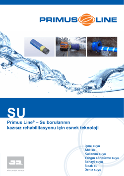 Primus Line® – Su borularının kazısız rehabilitasyonu için esnek