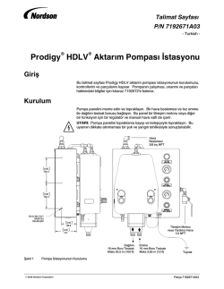 Prodigy HDLV Aktarım Pompası İstasyonu