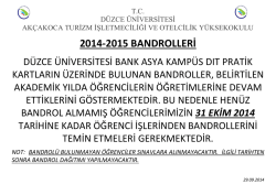 2014-2015 BANDROLLERİ - Düzce Üniversitesi Akçakoca Turizm