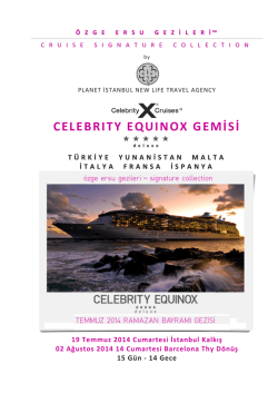 Planet İstanbul Celebrity Equinox Ayrıntılı Gemi Programı