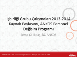 2013 yılı ANKOS Personel Değişim Programı