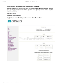 Origo ASR8400 ve Origo ASR8400 V2 modemlerde Port açmak