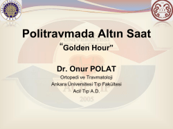 Politravmada Altın Saat `Golden Hour`