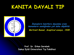 Kanıta Dayalı Tıp - Prof. Dr. Erkan Derebek