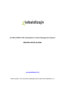 (Globaladmin Content Management System) KRATKE UPUTE ZA