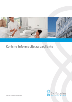 Korisne informacije za pacijente - Specijalna bolnica Sveta Katarina