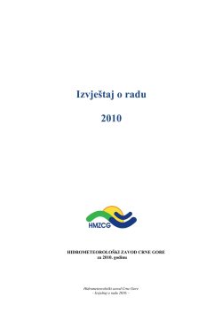 Izvještaj o radu 2010 - Hidrometeoroloski zavod Crne Gore