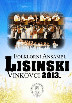VINKOVCI 2013. - Folklorni Ansambl Lisinski