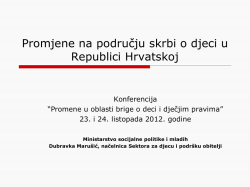 Promjene na području skrbi o djeci u Republici Hrvatskoj