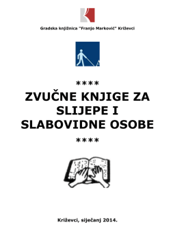 Zvučne-knjige-28-1-2014.pdf - Gradska knjižnica "Franjo Marković"