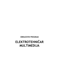 4-04 Elektrotehnicar multimedija - Najnoviji dokumenti iz produkcije