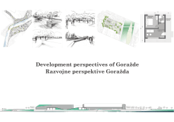 Development perspectives of Goražde Razvojne perspektive Goražda