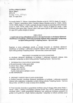 Split, 24. rujna 2014. Na temelju članka 21. Zakona o koncesijama