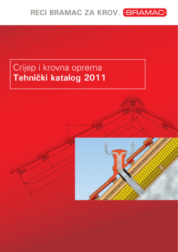 Crijep i krovna oprema Tehnički katalog 2011