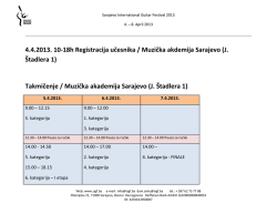 4.4.2013. 10-18h Registracija učesnika / Muzička akdemija Sarajevo