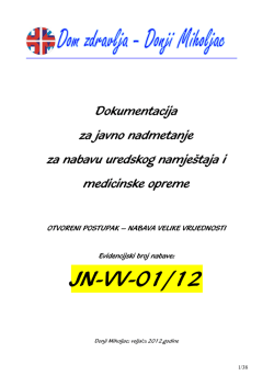 JN-VV-01/12 - Dom zdravlja Donji Miholjac
