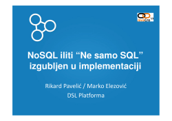 NoSQL iliti “Ne samo SQL” izgubljen u implementaciji