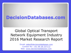 Global Optical Transport Network Equipment Industry- Size, Share and Market Forecasts 2020 