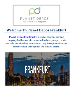 Planet Depos Court Reporting Company in Frankfurt