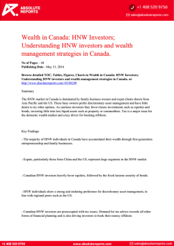 Canadian Wealth Analysis Report 2016: HNW Investors; Understanding HNW Investors and Wealth Management Strategies
