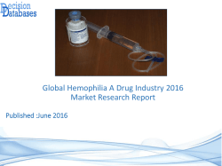 Global Hemophilia A Drug Market Forecasts to 2021
