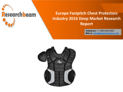 Europe Fastpitch Chest Protectors Industry 2016 Deep Market Research Report