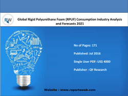 Global Rigid Polyurethane Foam (RPUF) Consumption Industry Emerging Trends and Forecast 2021 